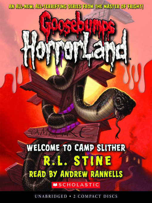 Title details for Welcome to Camp Slither by R. L. Stine - Available